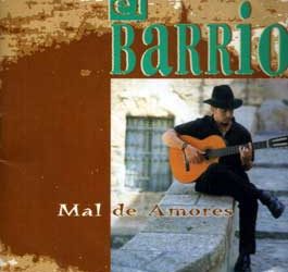 El Barrio -  Mal de amores