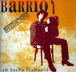 El Barrio -  Yo sueno flamenco