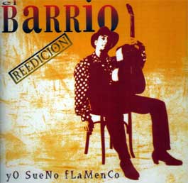 El Barrio –  Yo sueno flamenco