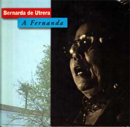 Bernarda de Utrera -  A Fernanda