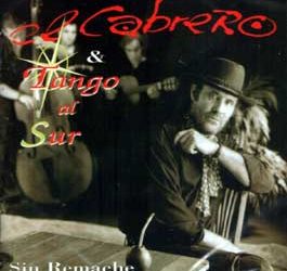 Cabrero -  Tango al sur - Sin Remache