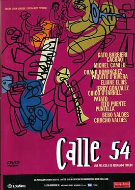 Fernando Trueba –  Calle 54. DVD.