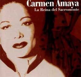 Carmen Amaya -  La Reina del Sacromonte