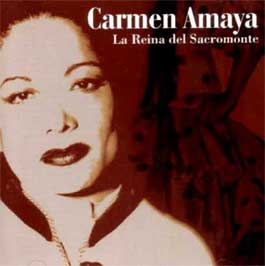 Carmen Amaya –  La Reina del Sacromonte