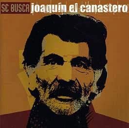 Joaquín El Canastero -  Se Busca