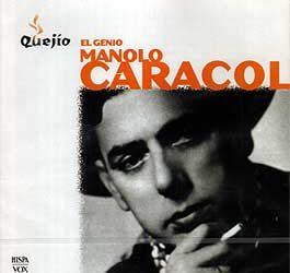 Manolo Caracol -  Coleccion Quejío. El Genio Manolo Caracol. 2 CD