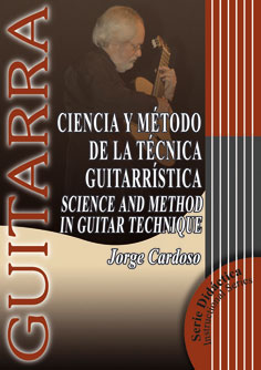 Jorge Cardoso -  Ciencia y Método de la Técnica Guitarrística