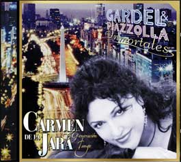 Carmen de la Jara & Generación Tango -  Gardel & Piazzolla