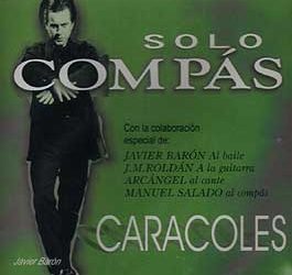 Sólo Compás -  Caracoles