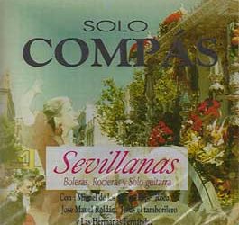 Sólo Compás -  Sevillanas. Boleras