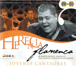 Herencia Flamenca –  Jovenes cantaores. Manuel Zambullo, Juan manuel, Antonio ..