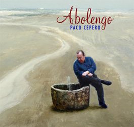 Paco Cepero -  Abolengo