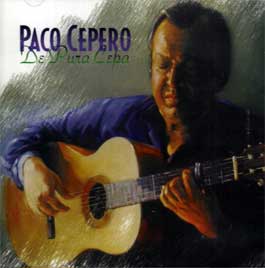 Paco Cepero –  De Pura Cepa