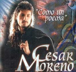 Cesar Moreno -  'Como un poema'