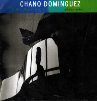 Chano Domínguez –  Chano Domínguez -En Directo- 2 CD