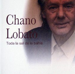 VV.AA -  Chano Lobato. Toda la sal de la bahía