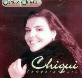 Chiqui de Jerez –  Temperamento