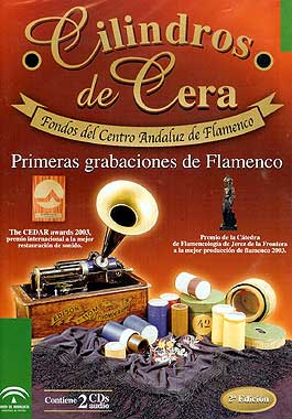 VV.AA -  Cilindros de Cera. Primeras grabaciones de Flamenco
