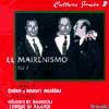 Curro y Manuel Mairena -  Cultura Jonda 2. El Mairenismo Vol.1