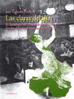 José Gelardo Navarro –  Las claras del día. El flamenco en la ciudad de Murcia a …
