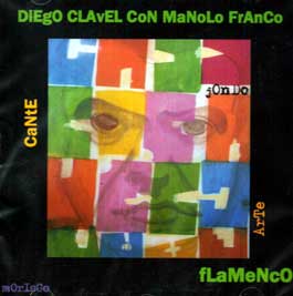 Diego Clavel con Manolo Franco –  Cante, Jondo, Arte, Morisco, Flamenco