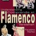 Faustino Núñez -  Comprende el Flamenco - Libro didáctico + CD