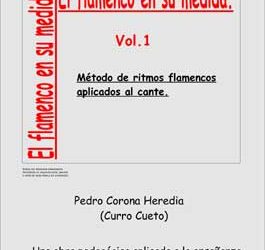 Curro Cueto -  El flamenco en su medida