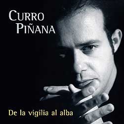 Curro Piñana –  De la vigilia al alba