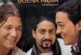 Familia Camarón -  De Buena Rama