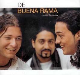 Familia Camarón -  De Buena Rama