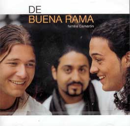Familia Camarón –  De Buena Rama