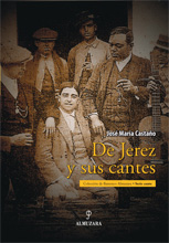 José María Castaño –  De Jerez y sus cantes