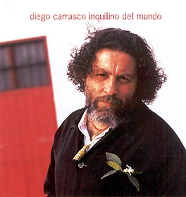 Diego Carrasco –  Inquilino del Mundo