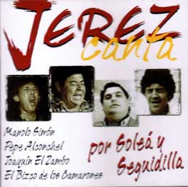 Varios -  Jerez Canta. Por Soleá y Seguidilla
