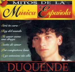 Duquende –  Mitos de la música española. Éxitos