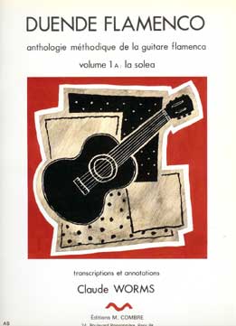 Claude Worms –  Duende Flamenco. V. 1a: La Solea