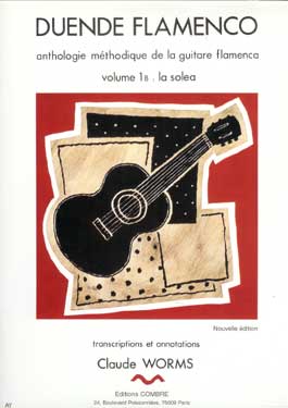 Claude Worms –  Duende Flamenco. V. 1b: La Solea