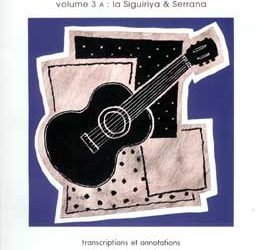 Claude Worms -  Duende Flamenco. V. 3a: La Siguirya & Serrana