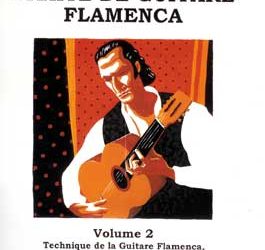 Oscar Herrero & Claude Worms -  Traité de guitare flamenca. V. 2. Technique G. Flamenca + CD