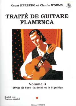 Oscar Herrero & Claude Worms –  Traité de guitare flamenca. V. 3. + CD