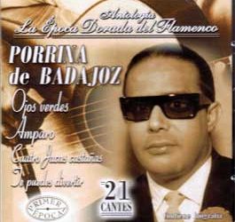 Porrina de Badajoz -  La Época dorada del Flamenco. vol. 44