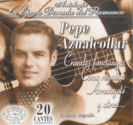 Pepe Aznalcollar -  La Época dorada del Flamenco. vol. 39