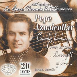 Pepe Aznalcollar -  La Época dorada del Flamenco. vol. 39