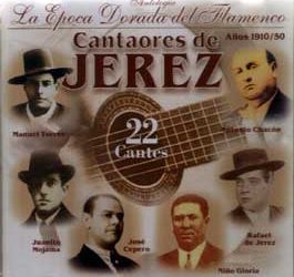 VV.AA -  Cantaores de Jerez - Epoca dorada del Flamenco