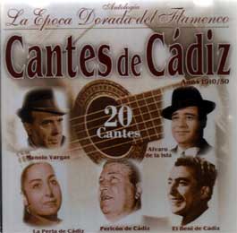 VV.AA –  Cantes de Cádiz – Epoca dorada del Flamenco