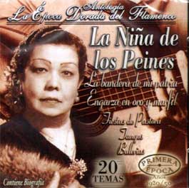 La Niña de los Peines –  Antología – La Epoca Dorada del Flamenco Vol 23