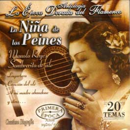 La Niña de los Peines –  Antología – La Epoca Dorada del Flamenco Vol 7