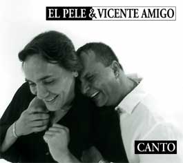 El Pele & Vicente Amigo –  Canto