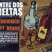 VV.AA - ENTRE DOS DELTAS. Flamenco por blues
