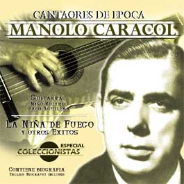 Manolo Caracol –  Cantaores de Época. Vol. 4